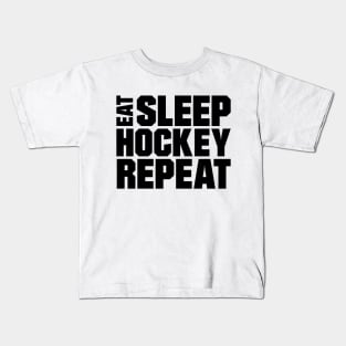 Eat Sleep Hockey Repeat Kids T-Shirt